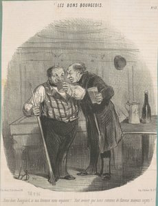 Dis donc, ravignard, si nos femmes nous voyaient! ... - Honoré Daumier