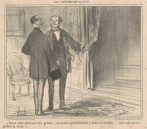Voyez, cette pièce est très grande...
