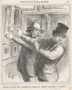 Voyons... admirez au moins ce Courbet!... - Honoré Daumier