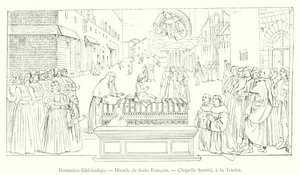 Domenico Ghirlandajo, Miracle de Saint François, Chapelle Sassetti, à la Trinité - Italian School