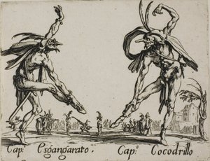 Capitaine Esgangarato - Capitaine Cocodrillo, planche 14 des Balli di Sfessania - Jacques Callot