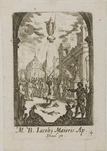 Martyre de saint Jacques le Majeur, quatrième planche des Martyres des Apôtres - Jacques Callot