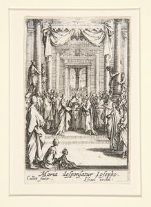 Le Mariage de la Vierge, no. 4 de La Vie de la Vierge - Jacques Callot