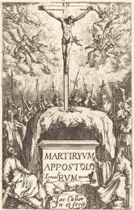 Page de Titre pour "Les Martyres des Apôtres" - Jacques Callot