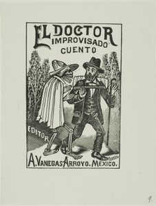 Le médecin improvisé - José Guadalupe Posada
