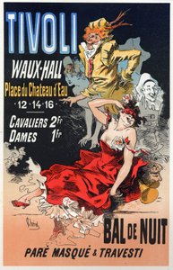 Art. Divertissement. Bal masqué au Tivoli Waux Hall, Paris. Affiche de Jules Chéret, France, vers 1870 (affiche)