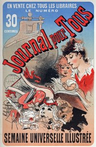 Littérature. Le Journal pour tous. Affiche de Jules Chéret, France, vers 1870-80 (affiche)