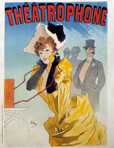 Affiche pour le Théâtrophone : une jeune élégante écoute une pièce de théâtre aux auditeurs. Illustration de Jules Chéret (1836-1932) 19ème siècle Paris, Arts Décoratifs