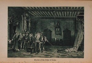 Assassinat du duc de Guise illustration de l