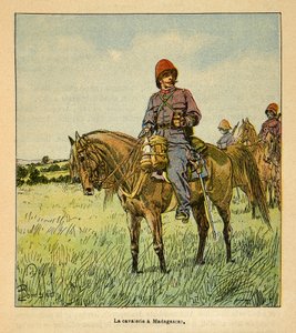 La Guerre à Madagascar - Histoire anecdotique des expéditions françaises de 1885-1895 par Henri Galli dit Gallichet (1854-1922), illustrée par Louis Bombled (1862-1927) : La cavalerie française à Madagascar, Collection partielle
