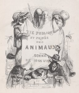 Vie privée et publique des animaux, scènes de mœurs, vers 1837-47
