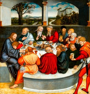 La Cène (avec Luther parmi les Apôtres)