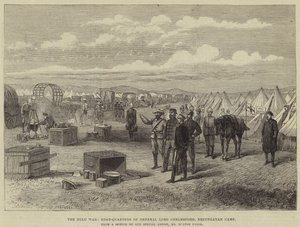 La guerre zouloue, quartier général du général Lord Chelmsford, camp d
