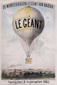 De Monsterballon (Le Géant) de Nadar Ascension 11 septembre 1865. Publicité néerlandaise pour le déroulement du ballon « Le Géant » le 11 septembre
