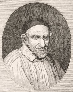Saint Vincent de Paul 1581 - 1660. Prêtre et saint catholique français. D