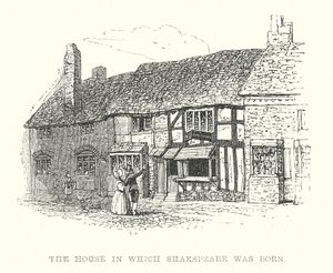 La maison où est né Shakespeare - Samuel Williams