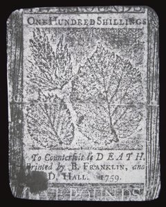 Billet de 100 shillings conçu et imprimé par Benjamin Franklin en 1759