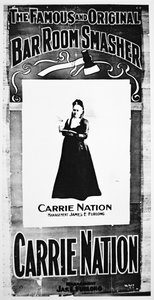 Affiche de théâtre représentant Carry Nation (1846-1911) tenant sa hache destructrice - School American