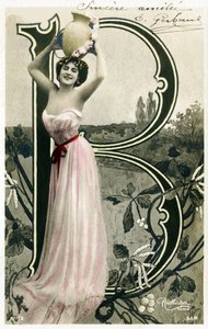 B : Bianca Toledo, artiste, chanteuse et danseuse sévillane de la Belle Époque - Casino de Paris, Folies Bergère, Jardin de Paris - Alphabet en carte postale