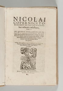 De revolutionibus orbium coelestium par Nicolaus Copernicus avec De libris revolutionum Nicolai Copernici Narratio prima par Georg Johann Rheticus, Bâle : Heinrich Petri