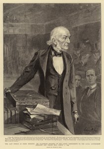 Le Dernier Discours en tant que Premier Ministre, M. Gladstone parlant des Amendements des Lords au Projet de Loi sur le Gouvernement Local (Angleterre et Pays de Galles), 1er mars 1894