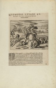 Quomodo Guiani Au-/reas Suas Imagines/Fundere Soleant. (extrait du livre Americae, parties sept et huit) - Theodor de Bry