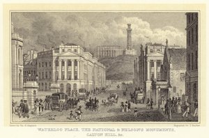 Waterloo Place, les monuments national et de Nelson, Calton Hill, etc. (gravure) - Thomas Hosmer (after) Shepherd
