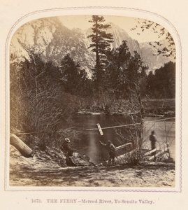 The Ferry - Merced River, Yo-Semite Valley