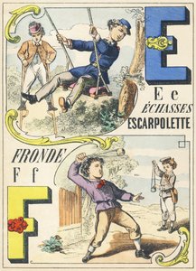 E F : échasses, escarpolette, fronde - Alphabet des jeux, vers 1890 (illustration) - Unbekannt
