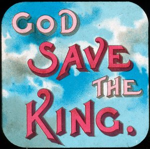 Dieu sauve le roi, début du 20e siècle