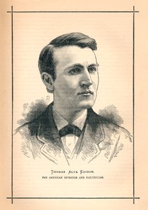 Thomas Alva Edison, inventeur américain