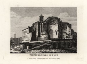 Vue du Temple de Vénus et de Rome, Rome - Unbekannt
