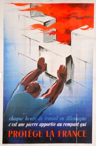 Travailler en Allemagne protège la France, 1944 - Unbekannt