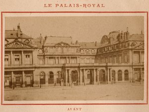 Commune de Paris (1871) : vue du Palais-Royal (Palais Royal) à Paris avant l