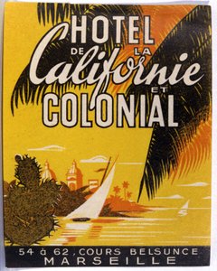 Hôtel de Californie, Marseille, c.1930 - Unbekannter Künstler