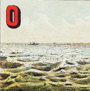 O : Océan. Incommensurable étendue d