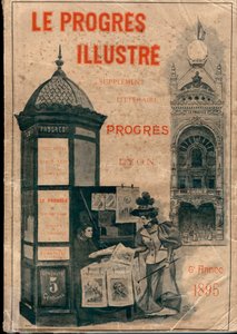 Reliure de « Le Progrès illustré » supplément littéraire du Progrès de Lyon de 1895 (Colonne Morris)