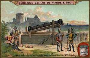 Bombarde et sa montre avec double pointard. 15ème siècle. Chromo Liebig