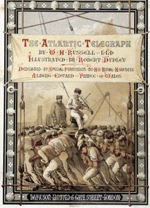 Frontispice du livre « Le télégraphe atlantique » par W. H. Russel, c. 1860 - Unknown artist