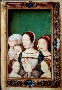 Portraits des filles de François Ier et de ses deux épouses. Filles : Louise (1515-1517), Charlotte (1516-1524), Madeleine (1520-1537), Marguerite (1523-1574). Claude de France (1499-1524) et Éléonore de Habsbourg (1498-1558). Miniature dans le « Livre d