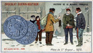 Série Histoire de la Monnaie Française publiée par Chocolat Guérin Boutron. Chromolithographie du 19ème siècle. Pièce de 5 francs en argent en 1870 - Unknown artist