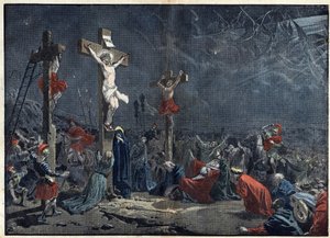 Vendredi Saint : crucifixion de Jésus-Christ. Illustration dans "Le Pèlerin" du 3 avril