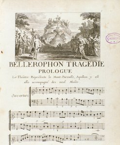 Prologue de « Bellerophon » Tragédie lyrique en cinq actes avec un prologue de Jean Baptiste Lully (Giovanni Battista Lulli) (1632-1687). 1714.