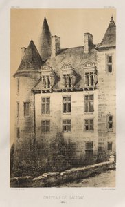 Architecture Pittoresque ou Monuments des XVeme et XVIeme Siècles: Châteaux de France des XV et XVI Siècles: Pl.100, Château de Saligny (Alliers)