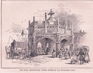 La Croix, Bridgewater, où Monmouth fut proclamé roi en 1685