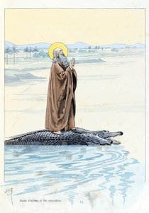 Illustration du livre « A la gloire des bêtes »: Saint Pacôme et les crocodiles - pseudonym for Onfray de Breville Jacques Job
