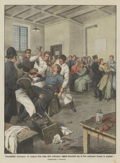 Féminisme héroï-comique, la grève de la faim des suffragettes anglaises interrompue - Achille Beltrame