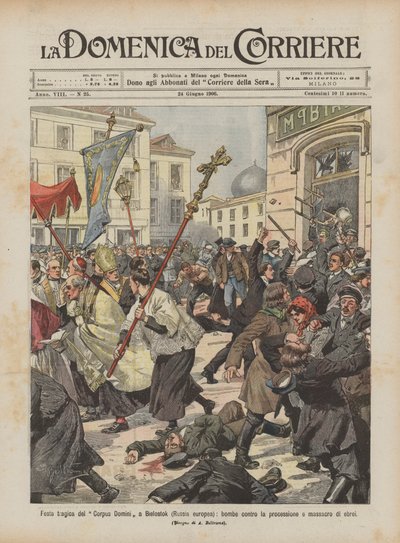 Fête tragique du Corpus Domini à Bialystok (Russie européenne), bombes contre la procession et massacre de juifs - Achille Beltrame