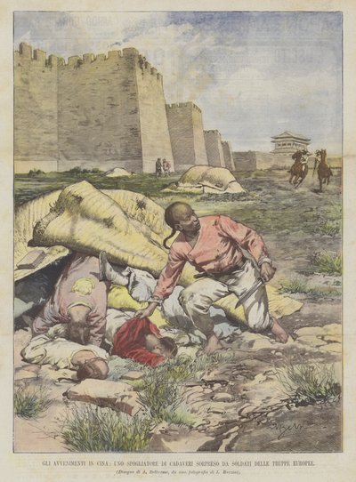 Les événements en Chine, un pilleur de cadavres surpris par des soldats des troupes européennes - Achille Beltrame