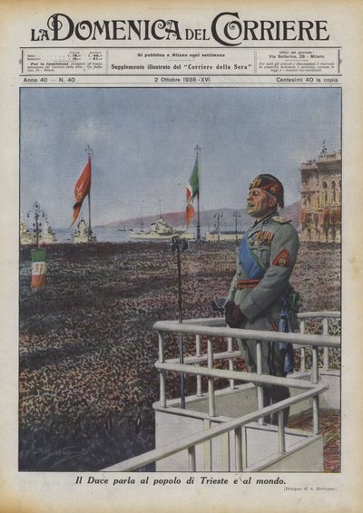 Le Duce parle au peuple de Trieste et au monde - Achille Beltrame
